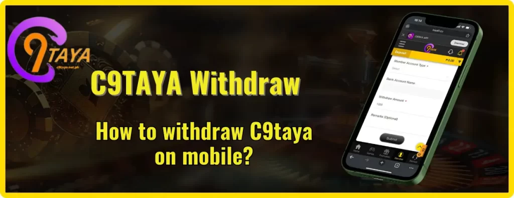 C9TAYA withdraw